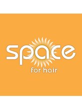 Space for Hair 【スペースフォーヘアー 】