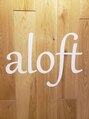 アロフト(aloft)/aloft