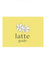 美容室グラード(GRADO) grado latte