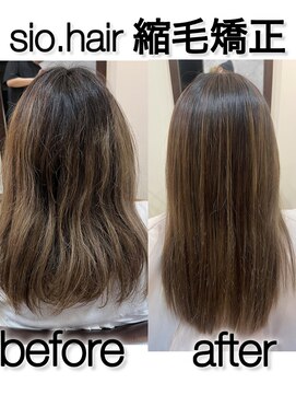 シオ ヘアー デザイン(Sio. hair design) sio hairの縮毛矯正【リアルお客様ビフォーアフター】