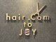ヘアードットコムトゥジョイ(hair.Com to JOY)の写真
