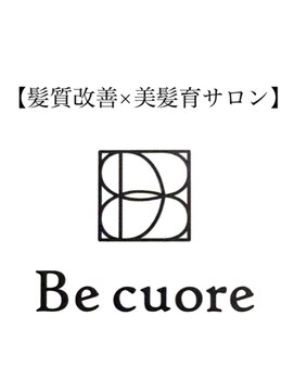 ビークオーレ(Be cuore) 。
