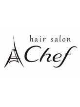 Hair salon Chef 【シェフ】