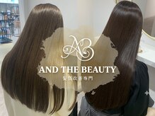AND THE BEAUTY イオンタウン防府