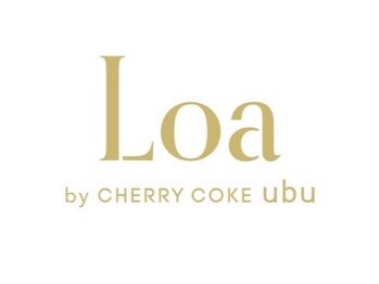 Loa by CHERRY COKE ubu 【ロアバイチェリーコークウブ】