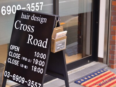 この看板が目印★≪hair design Cross Road≫