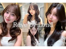 レーヴバイロンド 仙台(Reve by Lond)