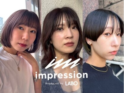 インプレッション(impression produced by LA’BO)の写真