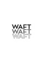 ワフト 千葉店(Hair Design Waft)&nbsp;Waft 