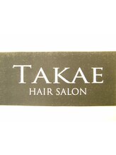 HAIR SALON TAKAE　【ヘアサロン タカエ】