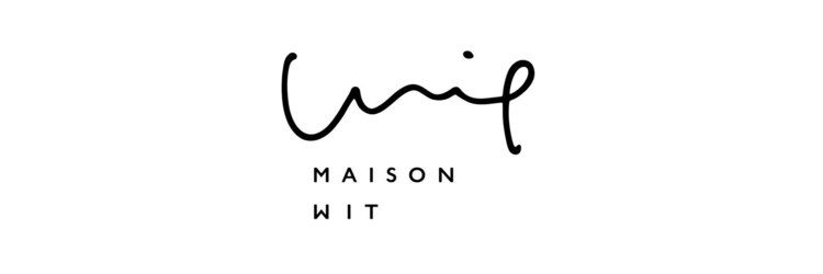 メゾンウィット(Maison Wit)のサロンヘッダー