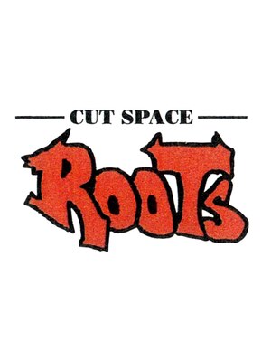 カットスペース ルーツ CUT SPACE ROOTS