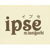 エムタニグチイプセ(M.TANIGUCHI ipse)のお店ロゴ