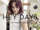 ヘイデイズ(HEY DAYS)の写真