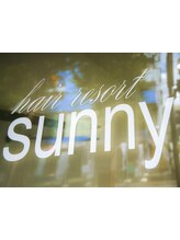 hair resort sunny 【ヘアリゾートサニー】