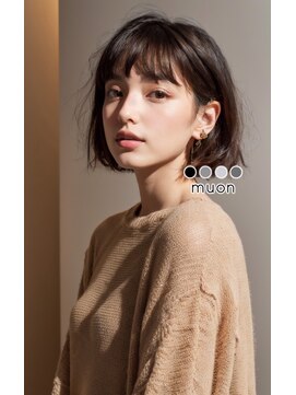 ムオン 平尾店(muon) ヘルシーなシンプルボブ