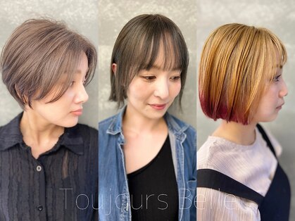 トゥージュ ベル(Toujours Belle)の写真