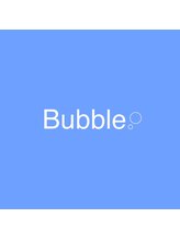 Bubble