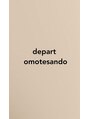 デパール 表参道店(depart)/depart omotesando【デパール表参道】