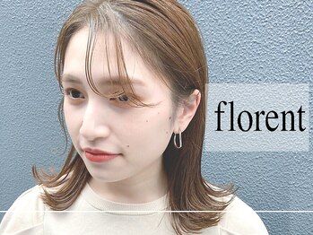 florent　【フローレント】