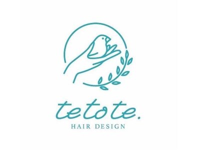 テトテ(tetote.)