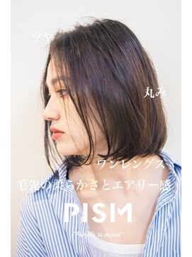 ピズム(PISM) 大人リュクス小顔ボブ/暗めカラー