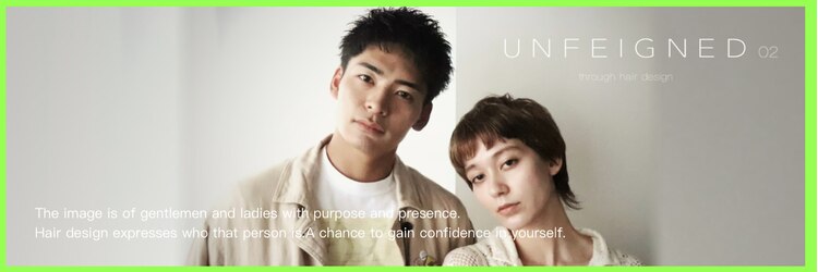 アンフェインド02(UNFEIGNED 02)のサロンヘッダー