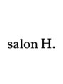 サロンエイチ(salon H.)/『H.』