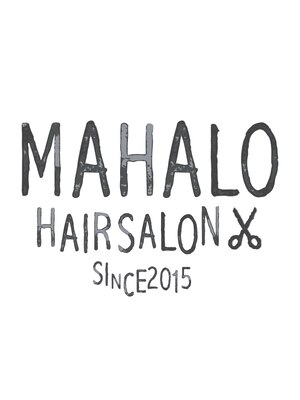 マハロ ヘアサロン(MAHALO HAIR SALON)