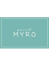 MYRO【マイロ】