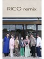 リコリミックス(RICO remix)/RICO remix　#髪質改善#酸熱トリートメント