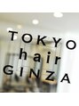 トーキョーヘアーギンザ(TOKYO hair GINZA)/TOKYO hair GINZA