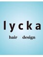リッカヘアデザイン(lycka hair design)/lycka hair design