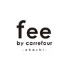 フィーバイカルフール 大橋店(fee by carrefour)のお店ロゴ