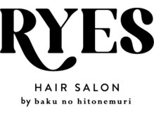 ライズ(RYES)