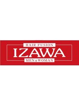 HAIR FUSION IZAWA【ヘアーフュージョン イザワ】