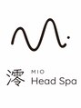 ミオ(MIO)/澪 MIO Head Spa