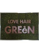 LOVEHAIRGREeN【ラブヘアーグリーン】