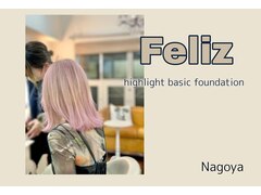 feliz【フェリス】