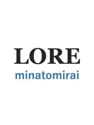 ロア みなとみらい(LORE minatomirai)