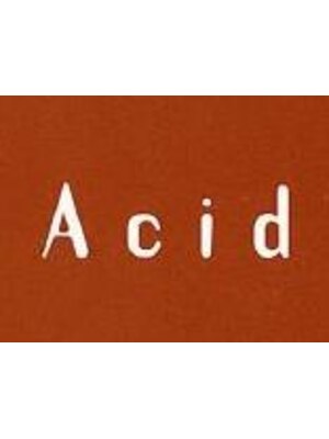 アシッド Acid