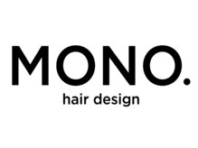 モノ(MONO.)