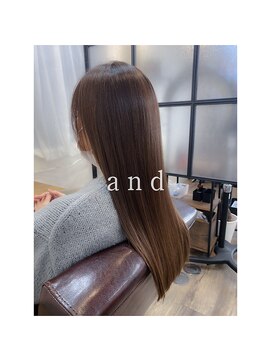 アンド(and) 髪質改善縮毛矯正×カラーエステ
