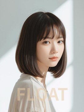 フロート ノア(FLOAT NO'A) 透明感ボブ
