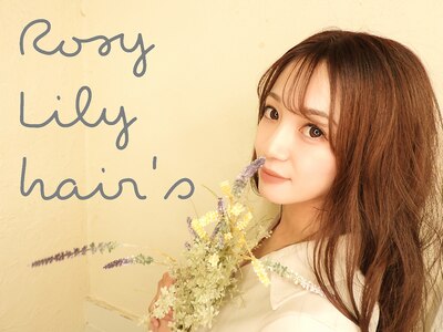 ロジーリリーヘアーズ(Rosy Lily hair's)