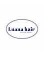 ルアナヘアー(Luana hair)/村瀬　和香奈