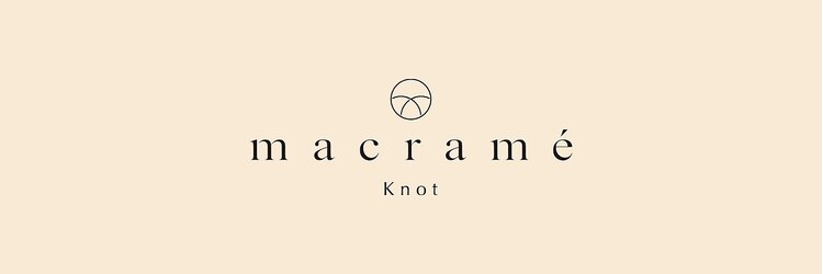 ノット マクラメ(knot macrame)のサロンヘッダー