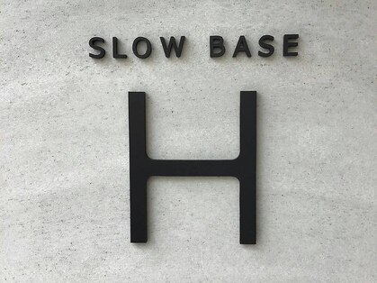 スローベース エイチ(SLOW BASE H)の写真