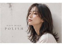 ヘアーメイクポリッシュ 西向日店