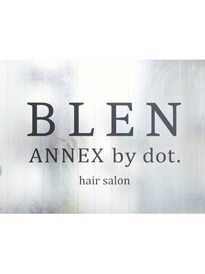 ブレンアネックスバイドット(BLEN ANNEX by.dot)